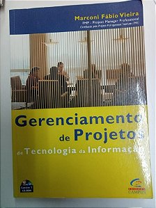 Livro Gerenciamento de Projetos de Tecnologia da Informação Autor Vieira Marconi, Fábio (2003) [usado]
