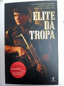 Livro Elite da Tropa Autor Soares, Luiz Eduardo (2006) [usado]