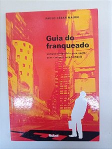 Livro Guia do Franquiado Autor Mauro, Paulo César (2007) [usado]