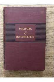Livro Pirapora/ o Desconhecido Vol. Ix Autor Schmidt, Afonso [usado]