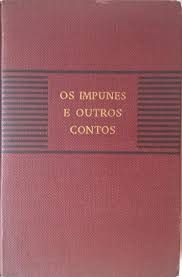 Livro os Impunes e Outros Contos Vol. Viii Autor Schmidt, Afonso [usado]