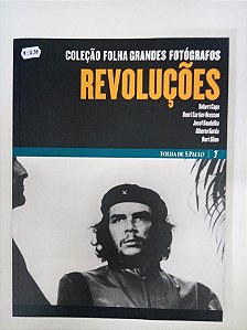 Livro Coleção Folha Grandes Fotografos - Revoluções Vol.7 Autor Varios (2009) [usado]