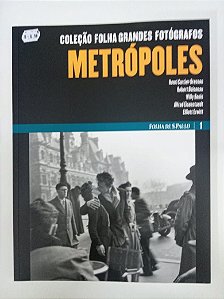 Livro Coleção Folha Grandes Fotografos - Metrópolis Vo.1 Autor Varios (2009) [usado]