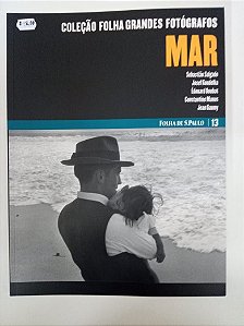 Livro Coleção Folha Grandes Fotografos - Mar Vol.13 Autor Varios (2009) [usado]