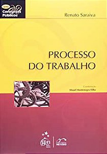 Livro Processo do Trabalho Autor Saraiva, Renato (2009) [usado]