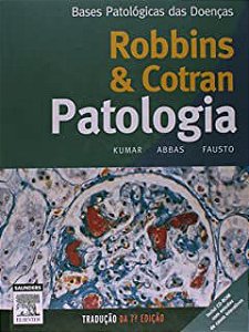 Livro Patologia - Bases Patológicas das Doenças Autor Robbins e Cotran (2005) [usado]
