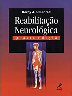 Livro Reabilitação Neurológica Autor Umphred, Darcy A. (2004) [usado]