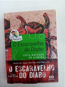 Livro o Escaravelho do Diabo Autor Almeida, Lúcia Machado [usado]