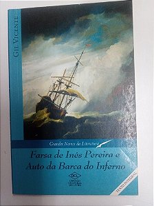 Livro Farsa de Inês Pereira e Auto da Barca do Inferno Autor Vicente, Gil (2006) [usado]