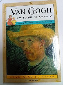 Livro Van Gogh - um Toque de Amarelo Autor Varios (1990) [usado]