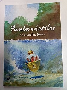 Livro Pantanátilus Autor Neves, Ana Carolina (2001) [usado]