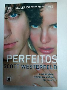 Livro Perfeitos Autor Westerfeld, Scott (2011) [usado]