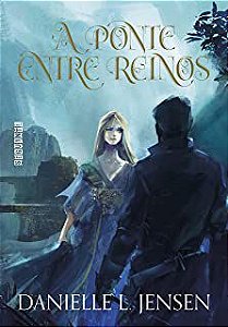 Livro a Ponte entre Reinos Autor Jensen, Danielle L. (2022) [usado]