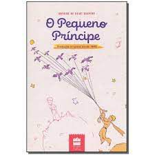 Livro o Pequeno Príncipe Autor Saint-exupéry, Antoine de (2018) [usado]