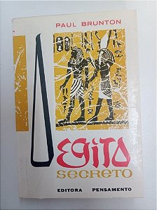 Livro o Egito Secreto Autor Brunton, Paul [usado]