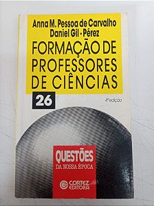 Livro Formação de Professores de Ciencias 26 Autor Gil-perez, Daniel (2000) [usado]