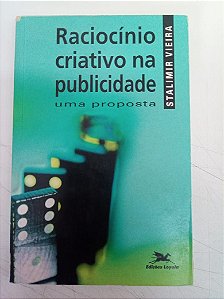Livro Raciocínio Criativo na Publicidade Autor Vieira, Stalimir [usado]