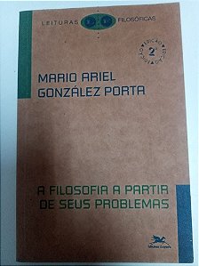 Livro a Filosofia a Partir de seus Problemas Autor Ariel, Mario (2004) [usado]