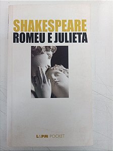 Livro Romeu e Julieta Autor Shakespeare, William. (2009) [usado]
