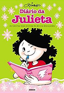 Livro Diário da Julieta - as Histórias Mais Secretas da Menina Maluquinha Autor Ziraldo (2010) [usado]