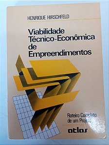 Livro Viabilidade Técnico- Economico de Emprfeendimento Autor Hirschfeld, Henrique (1987) [usado]