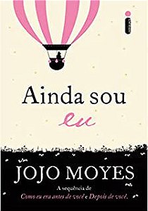 Livro Ainda Sou Eu Autor Moyes, Jojo (2018) [usado]