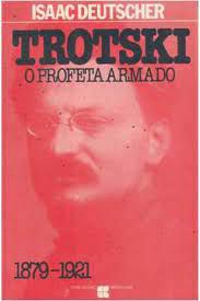 Livro Trotski: o Profeta Armado Autor Deutscher, Isaac (1954) [usado]