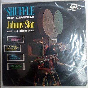 Disco de Vinil S´shuffle no Cinema Interprete Johnny Star And His Orchestra [usado]