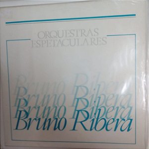 Disco de Vinil Orquestras Espetaculares - Bruno Viera Interprete Bruno Vieira e Orquestra [usado]