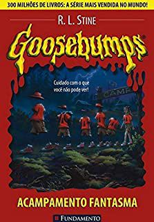 Livro Goosebumps - Acampamento Fantasma Autor Stine, R.l. (2006) [usado]