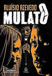 Livro o Mulato Autor Azevedo, Aluísio (2020) [seminovo]