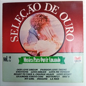 Disco de Vinil Seleção de Ouro Vol.2 - Musicas para Ouvir Amando Interprete Varios (1981) [usado]