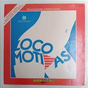 Disco de Vinil Locomotivas - Trilha Sonora Internacional Interprete Varios (1977) [usado]