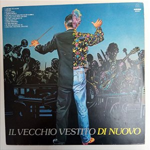 Disco de Vinil Il Vecchgio Vestito Di Nuovo Interprete Il Vecchio e Orquestra (1988) [usado]