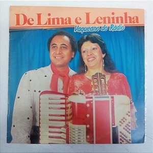 Disco de Vinil de Lima e Leninha - Vaqueano do Rádio Interprete de Lima e Leninha (1986) [usado]