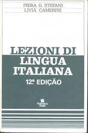 Livro Lezioni Di Lingua Italiana Autor Stefani, Piera G. (1987) [usado]