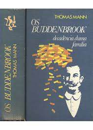 Livro os Buddenbrook: Decadência Duma Família Autor Mann, Thomas [usado]