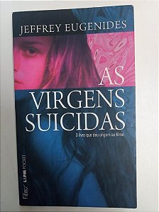 Livro as Virgens Suicidas Autor Eugenides, Jefrey (2008) [usado]