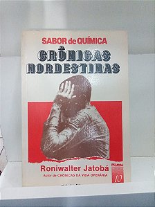 Livro Crônicas Nordestinas Autor Jatobá, Roniwalter (1981) [usado]
