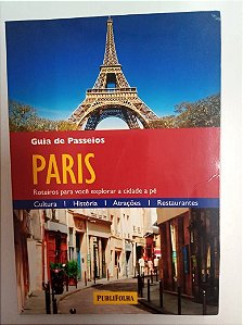 Livro Guia de Passeios - Paris Autor Caine, Peter (2010) [usado]