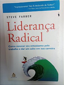 Livro Liderança Radical Autor Farfer, Steve (2006) [usado]