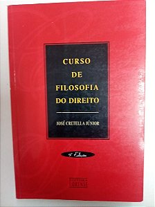 Livro Curso de Filosofia do Direito Autor Júnior, José Cretella (2003) [usado]