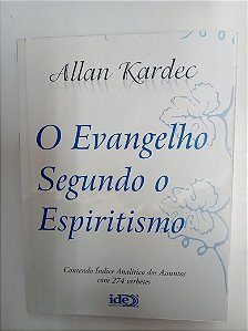 Livro o Evangelho Segundo o Espiritismo Autor Kardec, Allan (2010) [usado]