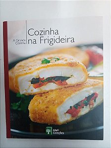 Livro Cozinha na Frigideira - a Grande Cozinha Autor Varios (2007) [usado]