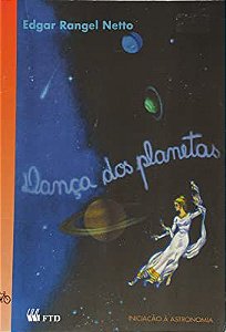 Livro Dança dos Planetas Autor Netto, Edgar Rangel (1999) [usado]