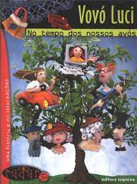 Livro Vovó Luci no Tempo dos Nossos Avós Autor Clément, Claude (2003) [usado]