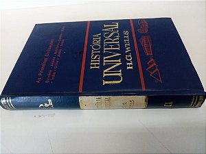 Livro História Universal Vol.2 - Primeiras Civilizações Autor Wells, H.g. (1968) [usado]
