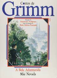 Livro Contos de Grimm Nº 8 - a Bela Adormecida / Mãe Nevada Autor Penteado, Maria Heloisa (1992) [usado]