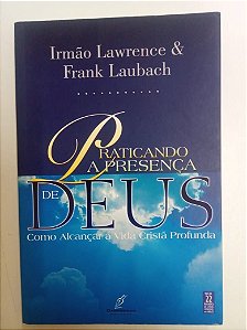 Livro Praticando a Presença de Deus Autor Lawrence (2012) [usado]