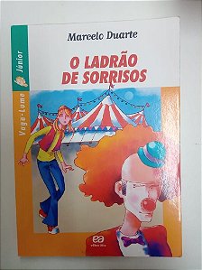 Livro o Ladrão de Sorrisos Autor Duarte, Marcelo (2000) [usado]
